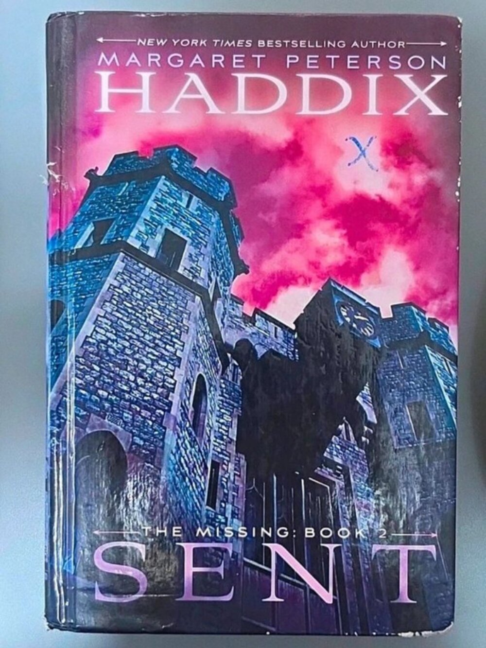 Margaret Peterson Haddix Sent (The Missing Book 2) Hardcover